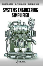 Systems Engineering Simplified - Clifton Baldwin