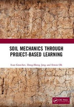 Soil Mechanics Through Project-Based Learning - Ivan Gratchev