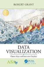 Data Visualization : Charts, Maps, and Interactive Graphics - Robert Grant