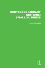 Routledge Library Editions : Small Business - Various Authors