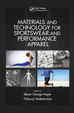 Materials and Technology for Sportswear and Performance Apparel - Steven George Hayes