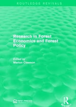 Research in Forest Economics and Forest Policy : Routledge Revivals - Marion Clawson