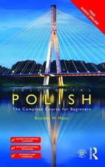 Colloquial Polish : The Complete Course for Beginners - BolesÅ?aw Mazur