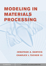 Modeling in Materials Processing - Jonathan A. Dantzig