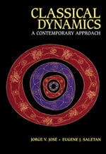 Classical Dynamics : A Contemporary Approach - Jorge V. José