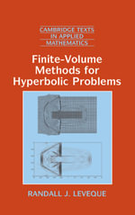 Finite Volume Methods for Hyperbolic Problems : Cambridge Texts in Applied Mathematics : Book 31 - Randall J. LeVeque