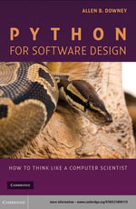 Python for Software Design : How to Think Like a Computer Scientist - Allen B. Downey