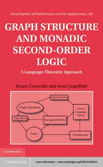 Graph Structure and Monadic Second-Order Logic : A Language-Theoretic Approach - Bruno Courcelle