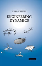 Engineering Dynamics - Jerry Ginsberg