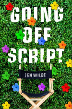 Going Off Script - Jen Wilde