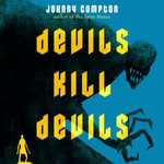 Devils Kill Devils - Imani Jade Powers