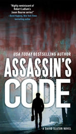 Assassin's Code : David Slaton - WARD LARSEN