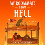 My Roommate from Hell : A Novel - Zach Barela