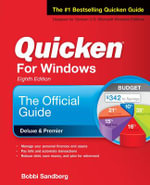 Quicken for Windows : The Official Guide, Eighth Edition - Bobbi Sandberg