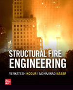 Structural Fire Engineering - Venkatesh Kodur