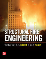 Structural Fire Engineering - Venkatesh Kodur