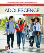 Adolescence ISE : 18th edition - John W. Santrock