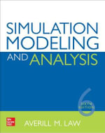 Simulation Modeling and Analysis, Sixth Edition - Averill M. Law