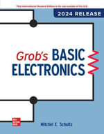 Grob's Basic Electronics ISE : 2024 Release ISE - Mitchel Schultz