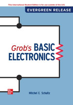 Grob's Basic Electronics ISE : 2024 Release ISE - Mitchel Schultz