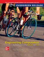 Engineering Computation : An Introduction Using MATLAB and Excel ISE - MUSTO
