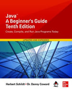 Java : A Beginner's Guide, Tenth Edition - Herbert Schildt
