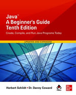 Java : A Beginner's Guide, Tenth Edition - Herbert Schildt