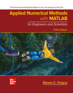 ISE Applied Numerical Methods with MATLAB for Engineers and Scientists : 5th edition - Steven C. Chapra