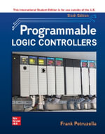 ISE Programmable Logic Controllers : 6th Edition - Frank Petruzella