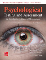 Psychological Testing and Assessment : 10th Edition - Ronald Jay Cohen