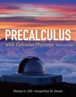 Precalculus With Calculus Previews - Dennis G. Zill