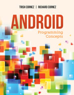 Android Programming Concepts - Trish Cornez