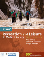 Kraus' Recreation and Leisure in Modern Society - Amy Hurd