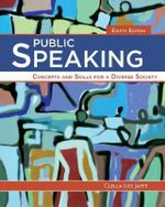Public Speaking : Concepts and Skills for a Diverse Society - Clella Jaffe