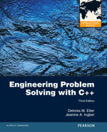 Engineering Problem Solving with C++ : International Edition - Delores M Etter