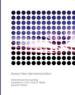 International Accounting : Pearson New International Edition - Frederick Choi