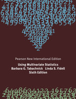 Using Multivariate Statistics : Pearson New International Edition - Barbara G. Tabachnick