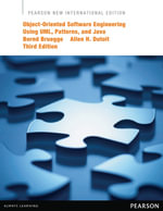 Object-Oriented Software Engineering Using UML, Patterns, and Java : Pearson New International Edition - Bernd Bruegge