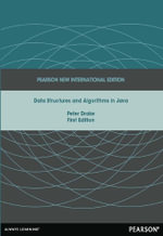 Data Structures and Algorithms in Java : Pearson New International Edition - Peter Drake