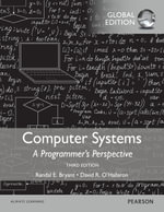 Computer Systems : A Programmer's Perspective, Global Edition - Randal E. Bryant
