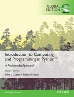 Introduction to Computing and Programming in Python, Global Edition - Barbara Ericson