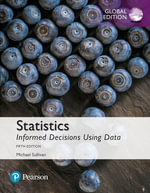 Statistics : Informed Decisions Using Data, Global Edition - Michael Sullivan