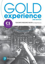 Gold Experience 2nd Edition C1 Teacher's Resource Book : Gold Experience - Genevieve White