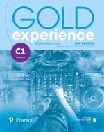 Gold Experience 2nd Edition C1 Workbook : Gold Experience - Lynda Edwards