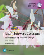 Java Software Solutions, Global Edition - William Loftus