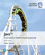 Java : An Introduction to Problem Solving and Programming, Global Edition - Walter Savitch