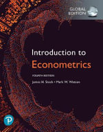 Introduction to Econometrics, Global Edition : 4th edition - James Stock