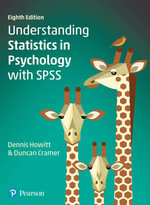 Understanding Statistics in Psychology with SPSS - Dennis Howitt