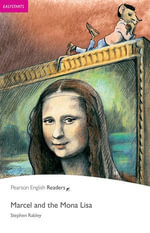 Easystart : Marcel and the Mona Lisa ePub with Integrated Audio - Pearson Education