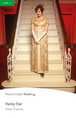 Level 3 : Vanity Fair ePub with Integrated Audio - Pearson Education